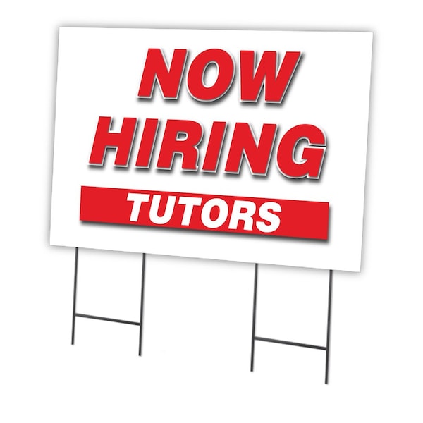 Now Hiring Tutors Yard Sign & Stake outdoor plastic coroplast window, C-2436-DS-TUTORS